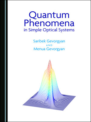 cover image of Quantum Phenomena in Simple Optical Systems